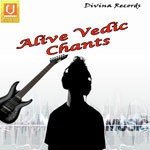 Alive Vedic Chants - . Song Download